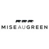 Mise au Green